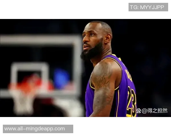 詹姆斯重返球队提升进攻实力海斯称这是对对手的又一巨大挑战